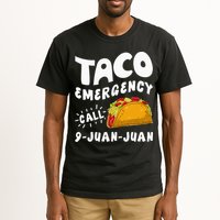 Taco Emergency Call 9 Juan Juan Funny Cinco De Mayo Men Tall T-Shirt