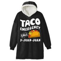 Taco Emergency Call 9 Juan Juan Funny Cinco De Mayo Men Hooded Wearable Blanket