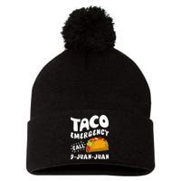Taco Emergency Call 9 Juan Juan Funny Cinco De Mayo Men Pom Pom 12in Knit Beanie