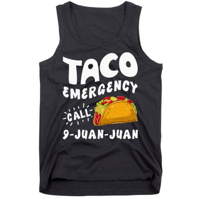 Taco Emergency Call 9 Juan Juan Funny Cinco De Mayo Men Tank Top