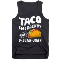 Taco Emergency Call 9 Juan Juan Funny Cinco De Mayo Men Tank Top
