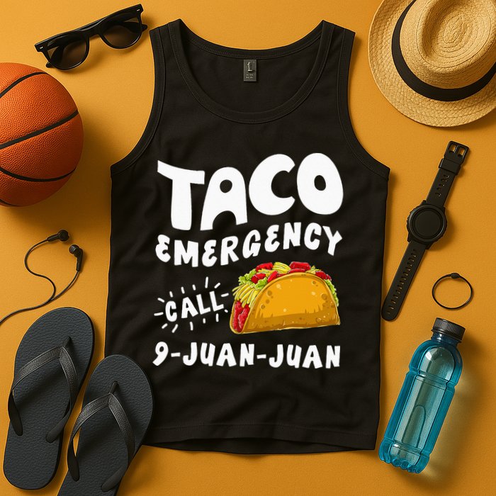 Taco Emergency Call 9 Juan Juan Funny Cinco De Mayo Men Tank Top