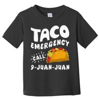 Taco Emergency Call 9 Juan Juan Funny Cinco De Mayo Men Toddler T-Shirt