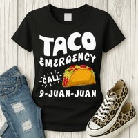 Taco Emergency Call 9 Juan Juan Funny Cinco De Mayo Men Womens T-Shirt