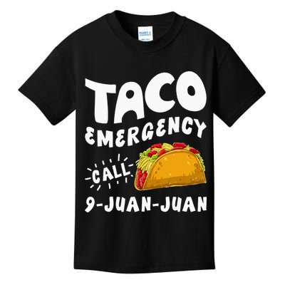 Taco Emergency Call 9 Juan Juan Funny Cinco De Mayo Men Kids T-Shirt