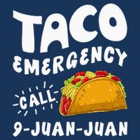 Taco Emergency Call 9 Juan Juan Funny Cinco De Mayo Men Infant Baby Jersey Bodysuit