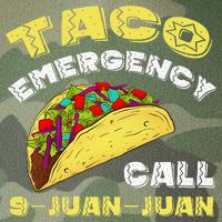 Taco Emergency Call 9 Juan Juan Cinco De Mayo Funny Legacy Tie Dye Trucker Hat