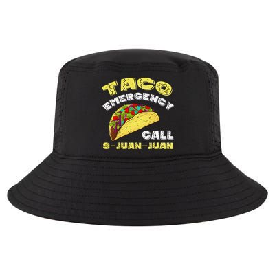Taco Emergency Call 9 Juan Juan Cinco De Mayo Funny Cool Comfort Performance Bucket Hat