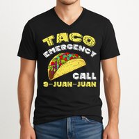 Taco Emergency Call 9 Juan Juan Cinco De Mayo Funny V-Neck T-Shirt