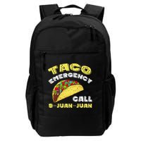 Taco Emergency Call 9 Juan Juan Cinco De Mayo Funny Backpack
