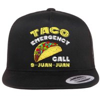 Taco Emergency Call 9 Juan Juan Cinco De Mayo Funny Flatbill Hat