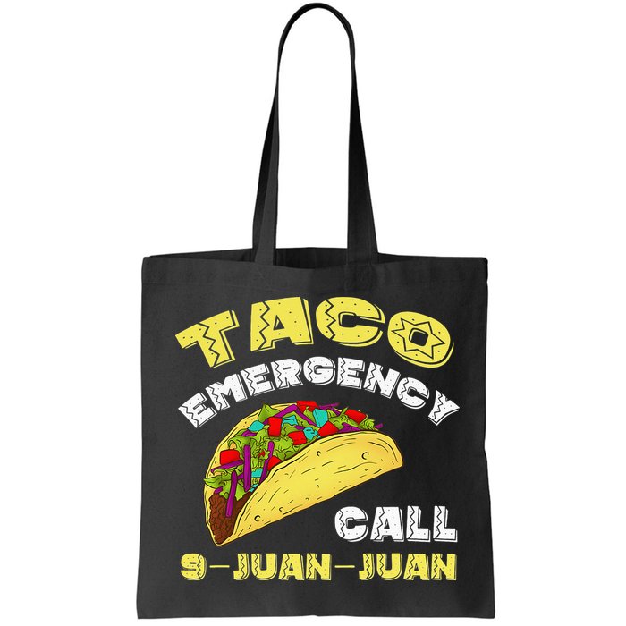 Taco Emergency Call 9 Juan Juan Cinco De Mayo Funny Bag