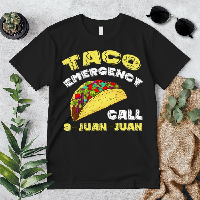 Taco Emergency Call 9 Juan Juan Cinco De Mayo Funny Premium T-Shirt
