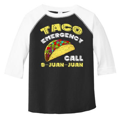 Taco Emergency Call 9 Juan Juan Cinco De Mayo Funny Toddler Fine Jersey T-Shirt