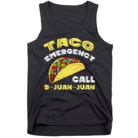Taco Emergency Call 9 Juan Juan Cinco De Mayo Funny Tank Top
