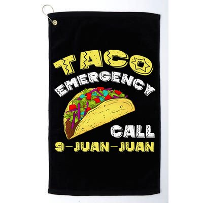 Taco Emergency Call 9 Juan Juan Cinco De Mayo Funny Golf Towel