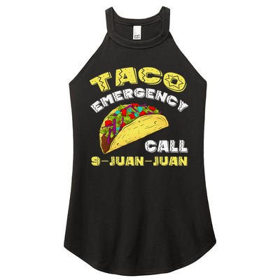 Taco Emergency Call 9 Juan Juan Cinco De Mayo Funny Women's Perfect Tri Rocker Tank
