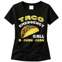 Taco Emergency Call 9 Juan Juan Cinco De Mayo Funny Womens T-Shirt