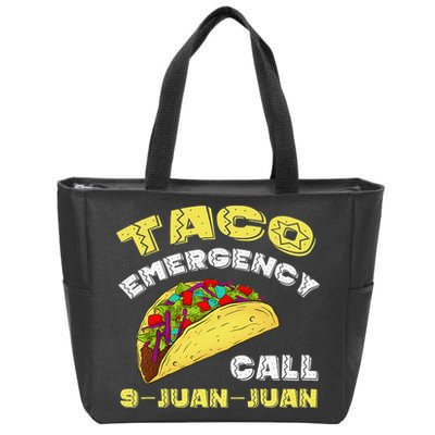 Taco Emergency Call 9 Juan Juan Cinco De Mayo Funny Zip Tote Bag