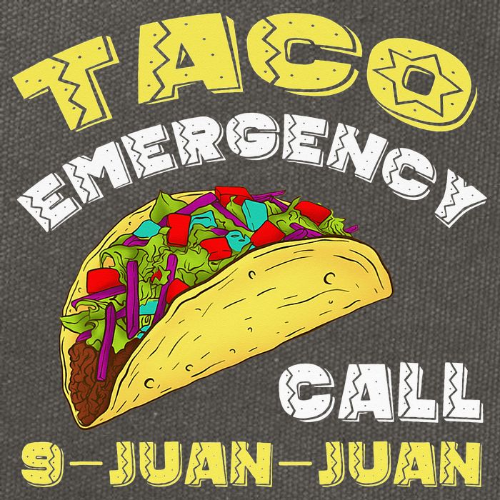Taco Emergency Call 9 Juan Juan Cinco De Mayo Funny Cotton Canvas Backpack