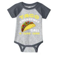 Taco Emergency Call 9 Juan Juan Cinco De Mayo Funny Infant Baby Jersey Bodysuit