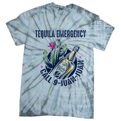 Tequila Emergency Call 9 Juan Juan Tie-Dye T-Shirt