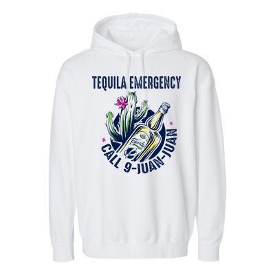 Tequila Emergency Call 9 Juan Juan Garment-Dyed Fleece Hoodie