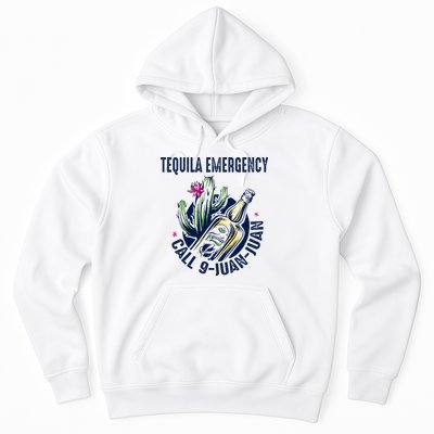 Tequila Emergency Call 9 Juan Juan Hoodie