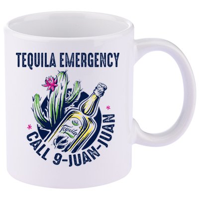 Tequila Emergency Call 9 Juan Juan 11oz C Handle Ceramic Mug