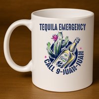 Tequila Emergency Call 9 Juan Juan 11oz C Handle Ceramic Mug