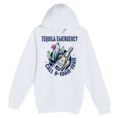 Tequila Emergency Call 9 Juan Juan Premium Pullover Hoodie