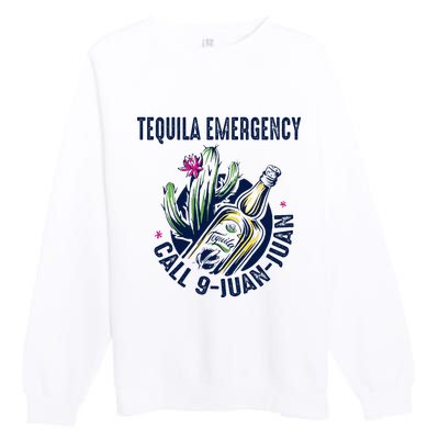 Tequila Emergency Call 9 Juan Juan Premium Crewneck Sweatshirt