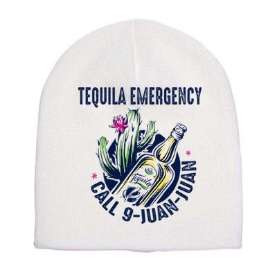 Tequila Emergency Call 9 Juan Juan Short Acrylic Beanie