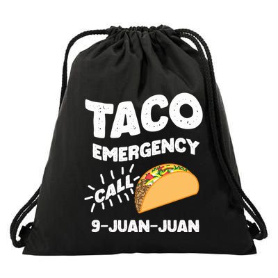 Taco Emergency Call 9 Juan Juan Funny Cinco De Mayo Men Drawstring Bag