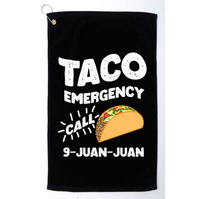 Taco Emergency Call 9 Juan Juan Funny Cinco De Mayo Men Golf Towel