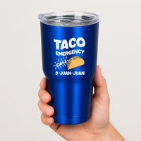 Taco Emergency Call 9 Juan Juan Funny Cinco De Mayo Men Tumbler