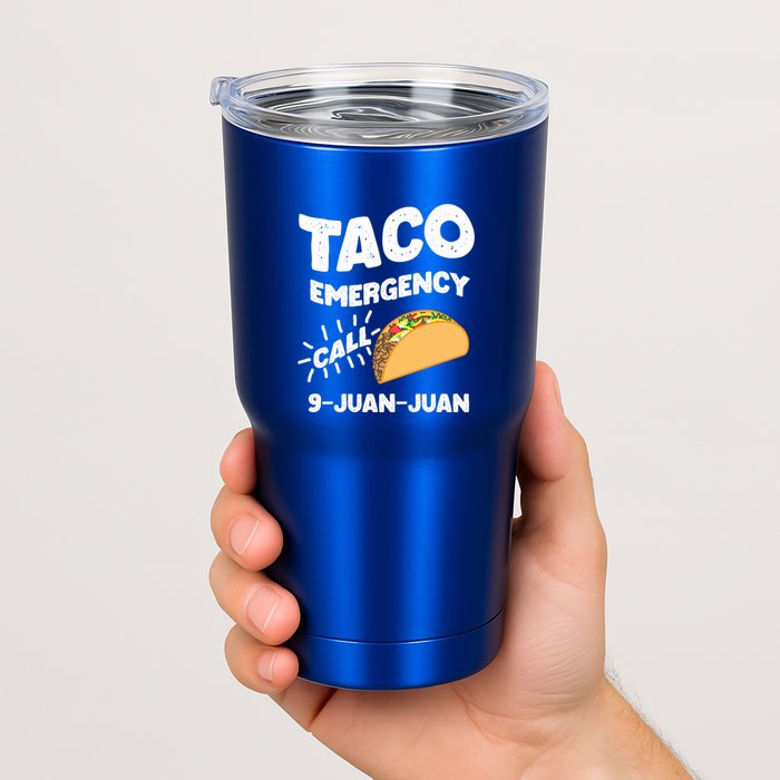 Taco Emergency Call 9 Juan Juan Funny Cinco De Mayo Men Tumbler