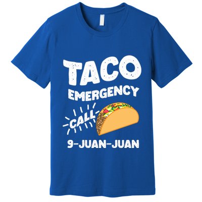 Taco Emergency Call 9 Juan Juan Funny Cinco De Mayo Men Premium T-Shirt