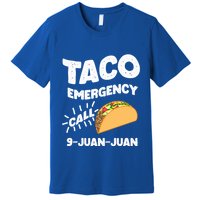 Taco Emergency Call 9 Juan Juan Funny Cinco De Mayo Men Premium T-Shirt