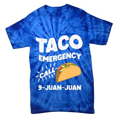 Taco Emergency Call 9 Juan Juan Funny Cinco De Mayo Men Tie-Dye T-Shirt