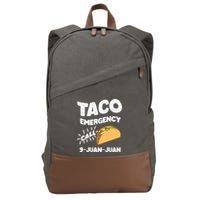 Taco Emergency Call 9 Juan Juan Funny Cinco De Mayo Men Cotton Canvas Backpack