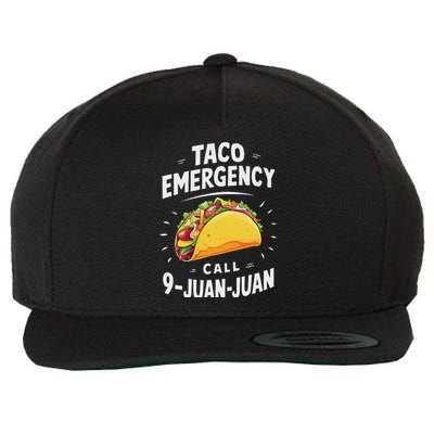 Taco Emergency Call 9 Juan Juan Funny Cinco De Mayo Wool Snapback Cap