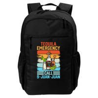 Tequila Emergency Call 9 Juan Juan Cinco De Mayo Ing Gift Backpack