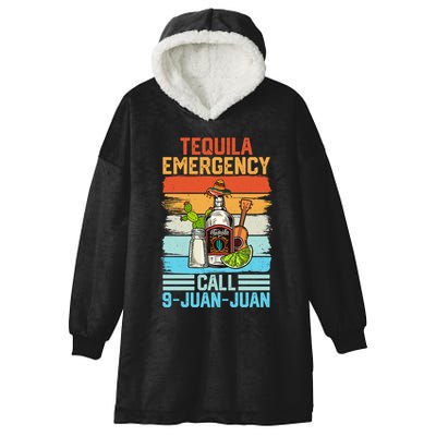 Tequila Emergency Call 9 Juan Juan Cinco De Mayo Ing Gift Hooded Wearable Blanket