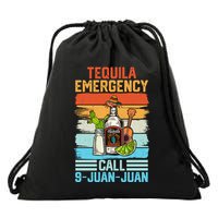 Tequila Emergency Call 9 Juan Juan Cinco De Mayo Ing Gift Drawstring Bag
