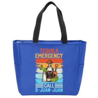 Tequila Emergency Call 9 Juan Juan Cinco De Mayo Ing Gift Zip Tote Bag