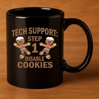 Tech Support Step One Disable Cookies 11oz C Handle Ceramic Mug