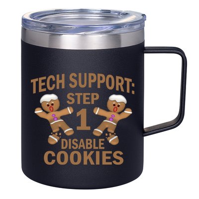 Tech Support Step One Disable Cookies 12oz Stainless Steel Coffee Mug