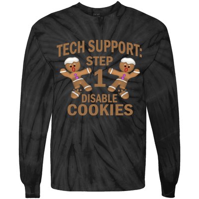 Tech Support Step One Disable Cookies Tie-Dye Long Sleeve Shirt