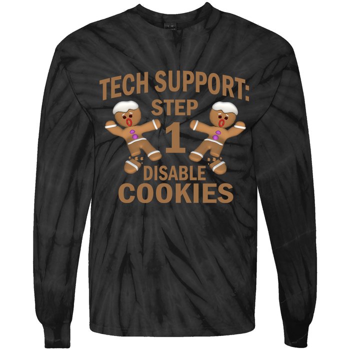Tech Support Step One Disable Cookies Tie-Dye Long Sleeve Shirt